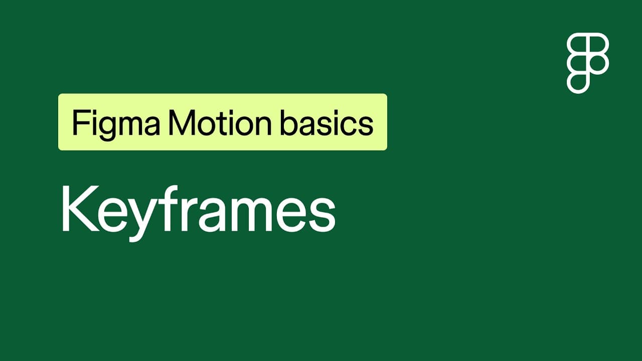 Figma Motion basics: Keyframes