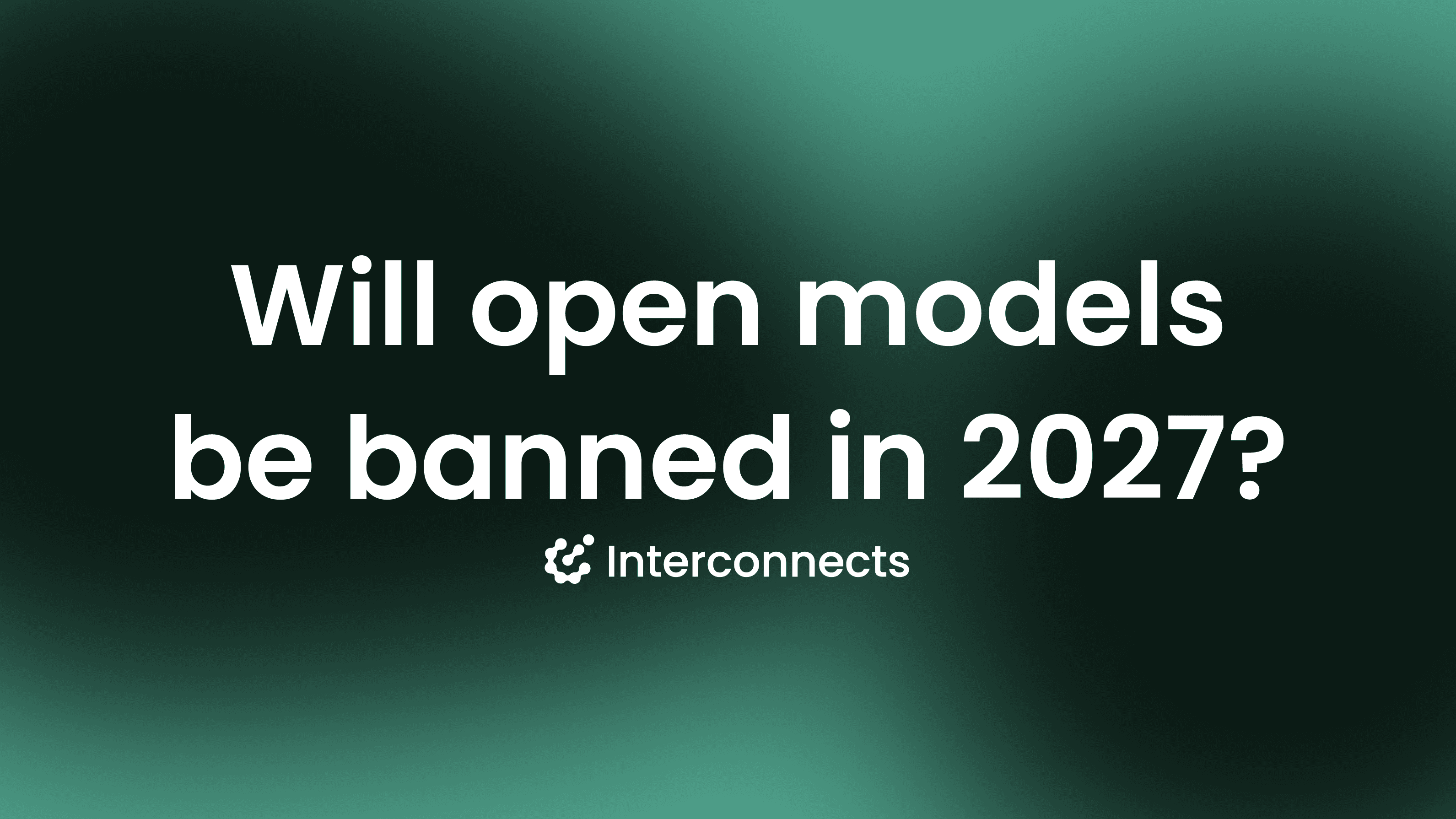 6 months to live for open models
