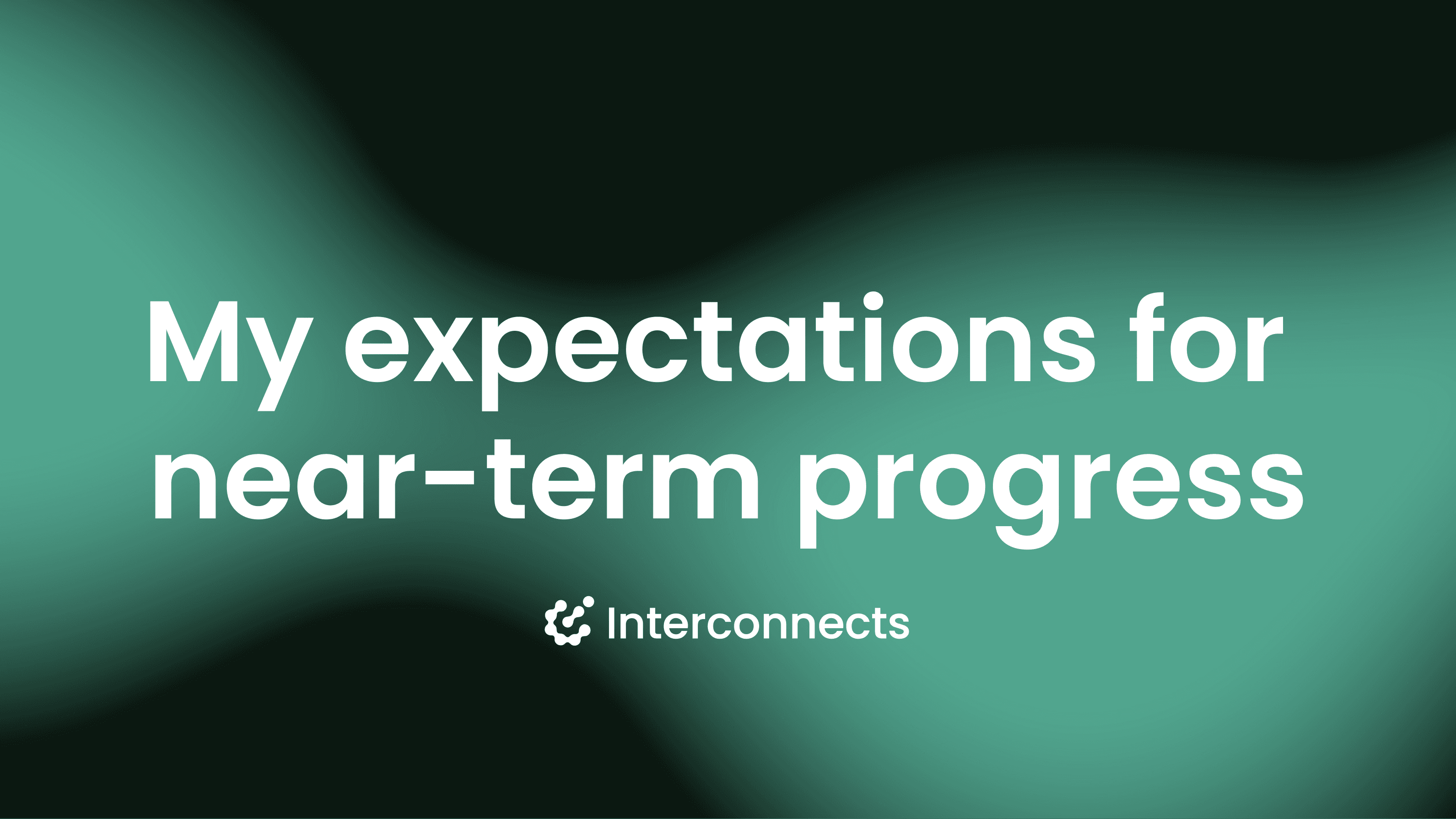 I expect rapid progress but not towards general superintelligence
