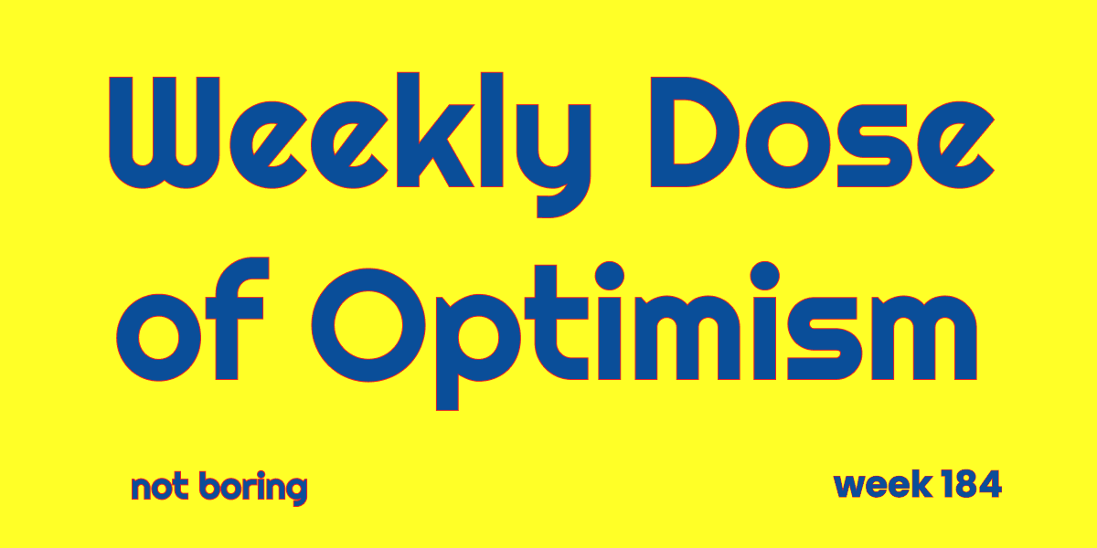 Weekly Dose of Optimism #184